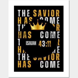 The Savior Has Come - Isaiah 43:11 - Christianity - Bible Quote Posters and Art